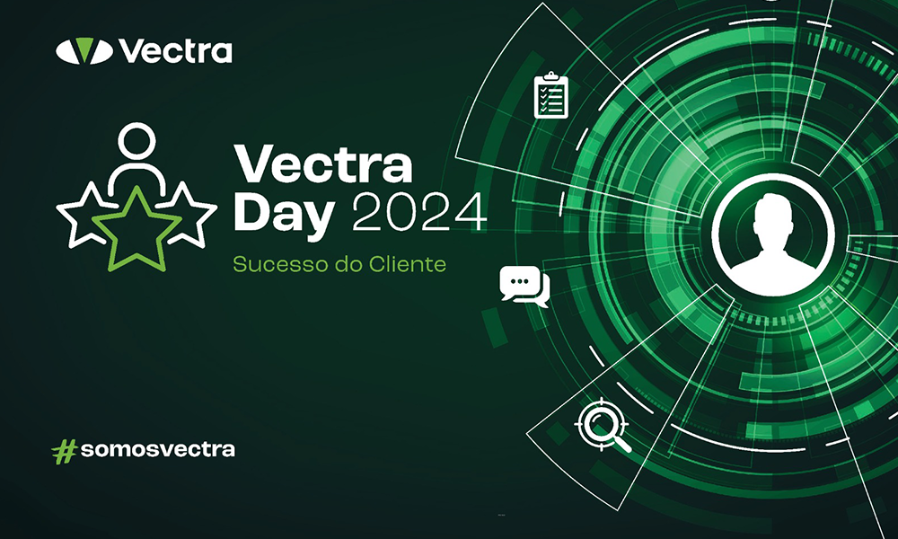 Em convenção anual, Vectra promove debate sobre a experiência do cliente